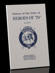 History of the Heroes of ‘76