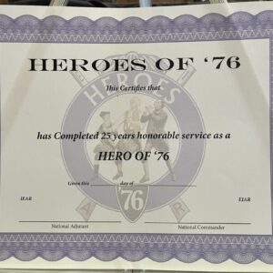 25 Year Heroes of ‘76 Certificate